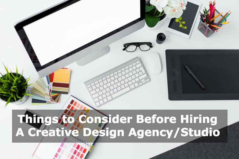Things-to-Consider-Before-Hiring-a-Creative-Design-AgencyStudio